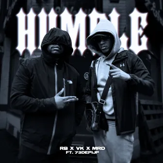 Humble (feat. 73 De Pijp) by Vk