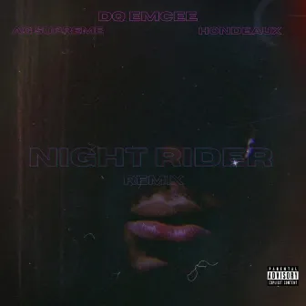 Night Rider (Remix) by Dq Emcee