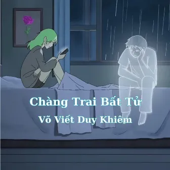 Chàng Trai Bất Tử by Võ Viết Duy Khiêm