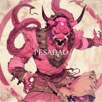 PESADAO by iokamore