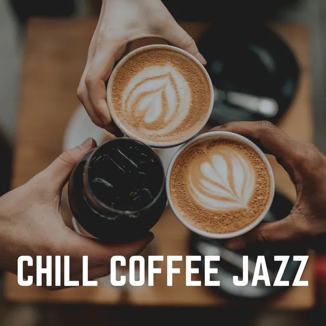 Chill Coffee Jazz