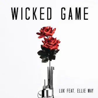 Wicked Game by Unknown Artist