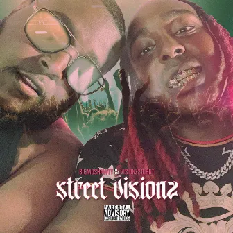 Street Visionz by Bigmoshawty