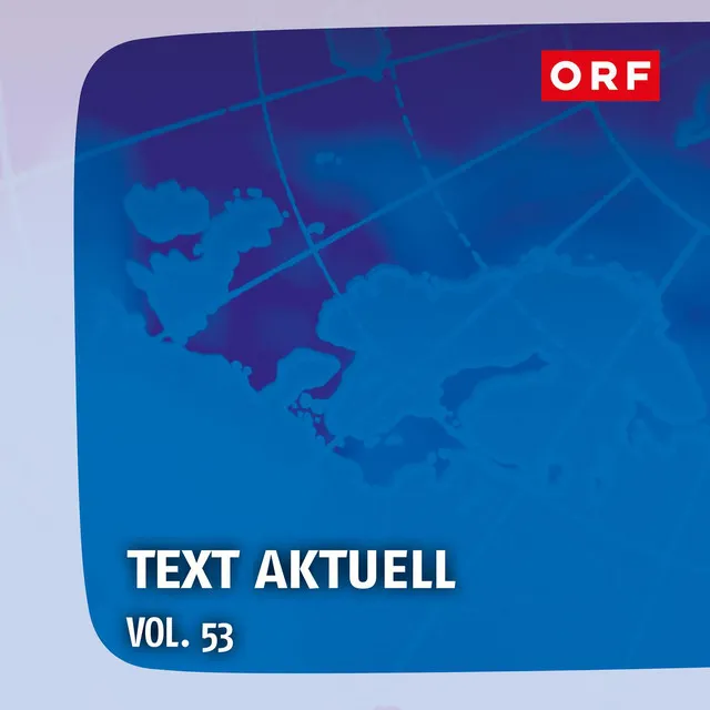 ORF Text aktuell, Vol. 53