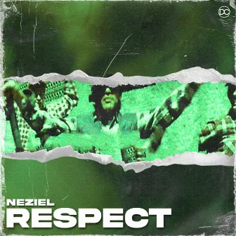 Respect by NEZIEL