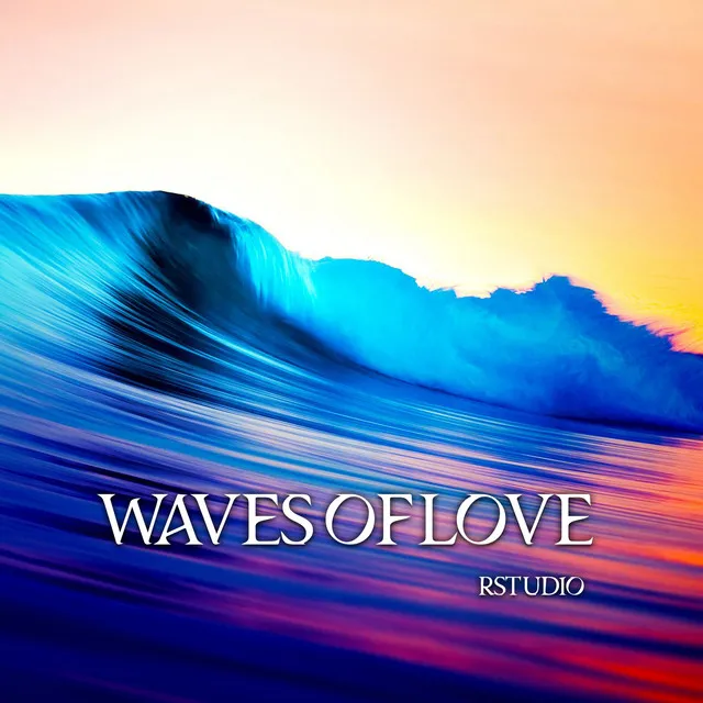 Waves of Love