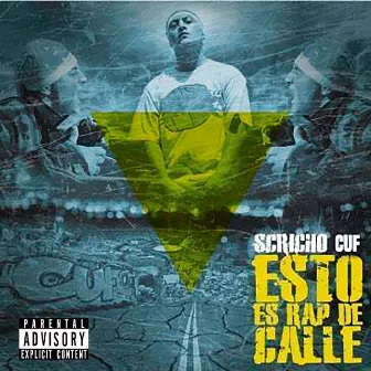 Esto Es Rap de Calle by Scricho CUF