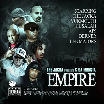 The Jacka Presents: G Da Monsta - Empire by G Da Monsta