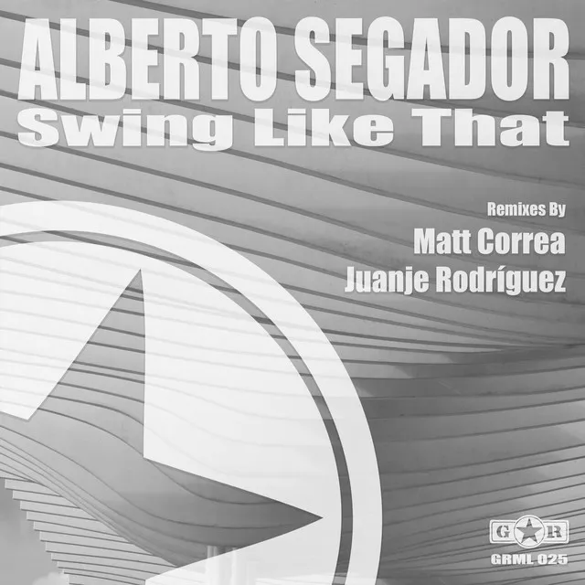 Swing Like That - JuanJe Rodriguez Remix