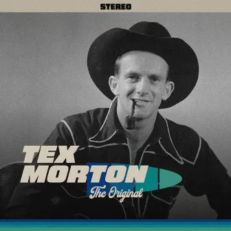 The Original by Tex Morton