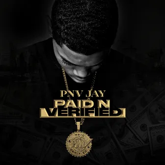 Paid N Verified by PNV Jay