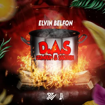 D.A.S (Dumplin & Saltfish) by Elvin Belfon