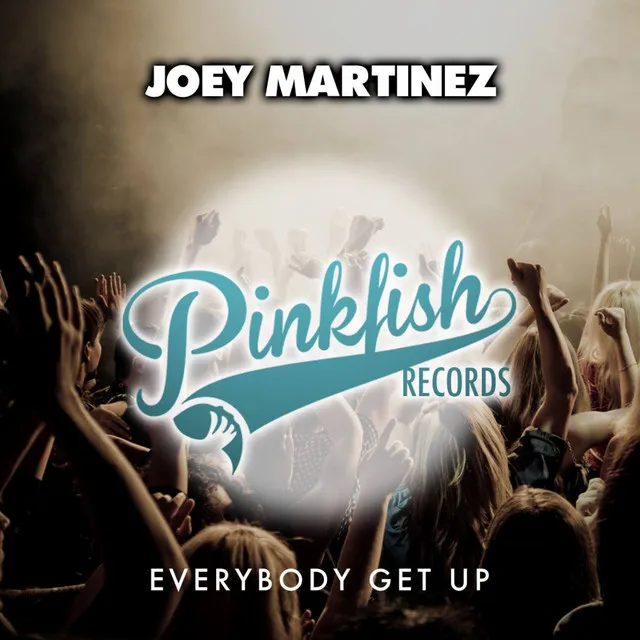 Everybody Get Up - Giorgio Sainz Remix