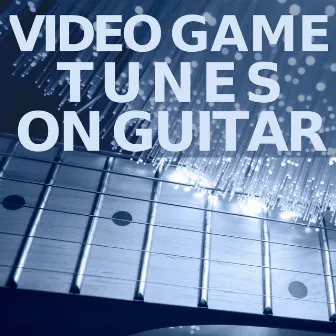 Video Game Tunes On Guitar by Computer Games Background Music