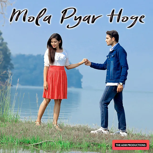 Mola Pyar Hoge