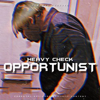 Opportunist by Heavy Check