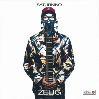 Zelig by Saturnino