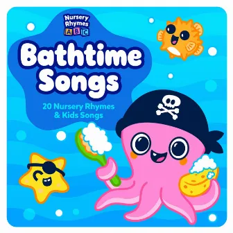 Bathtime Songs : 20 Nursery Rhymes & Kids Songs by Unknown Artist