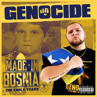 Made in Bosnia - The Early Years by Genocide