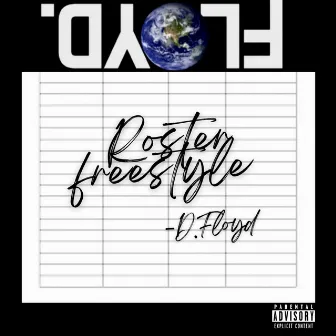 Roster Freestyle (Mixtape Version) by D.Floyd