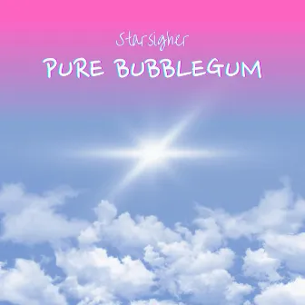 Pure Bubblegum by Starsigher