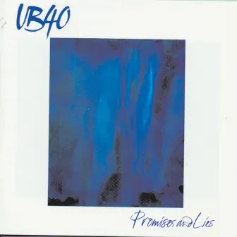 Promises And Lies by UB40