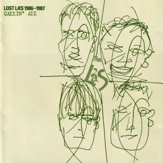 Lost La's 1986-1987 Callin' All (Remastered with Bonus Tracks) by The La's