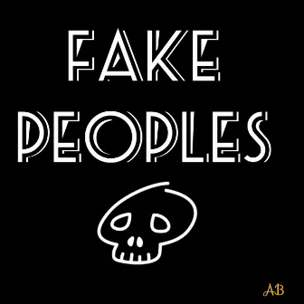 Fake People by AB