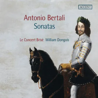 Bertali: Sonatas by Antonio Bertali