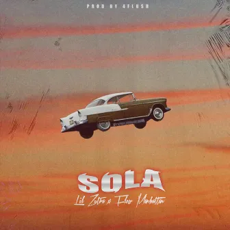 Sola by Lil Zutra