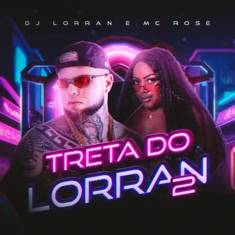 Treta 2 by DJ Lorran