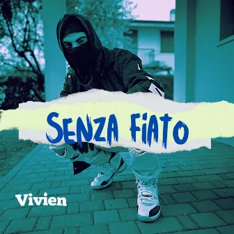 Senza Fiato by Vivien