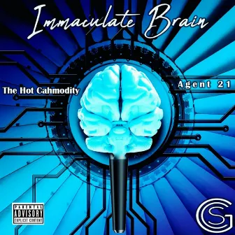 Immaculate Brain by The Hot Cahmodity