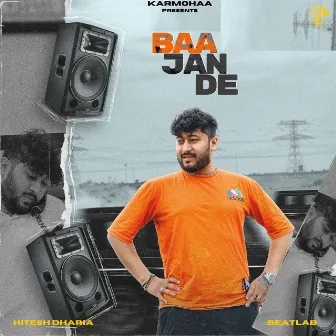 Baajan De by Hitesh Dharia