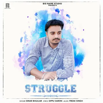 Struggle by Simar Bhullar