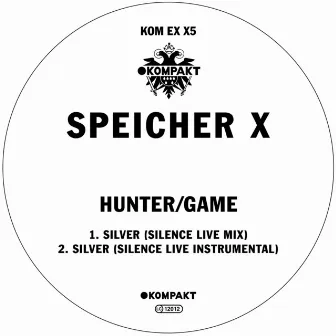 Silver (Silence Live Mix) by Hunter/Game