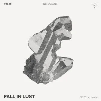 FALL IN LUST by EDEN