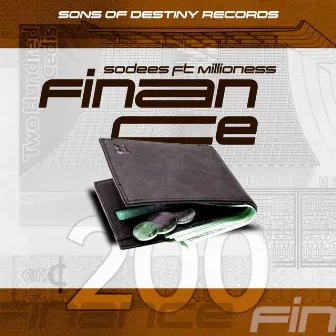 Finance by Sons of Destiny Records