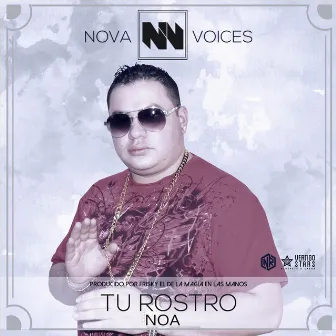 Tu Rostro by Noa