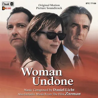 Woman Undone / Zooman (Original Motion Picture Soundtracks) by Daniel Licht