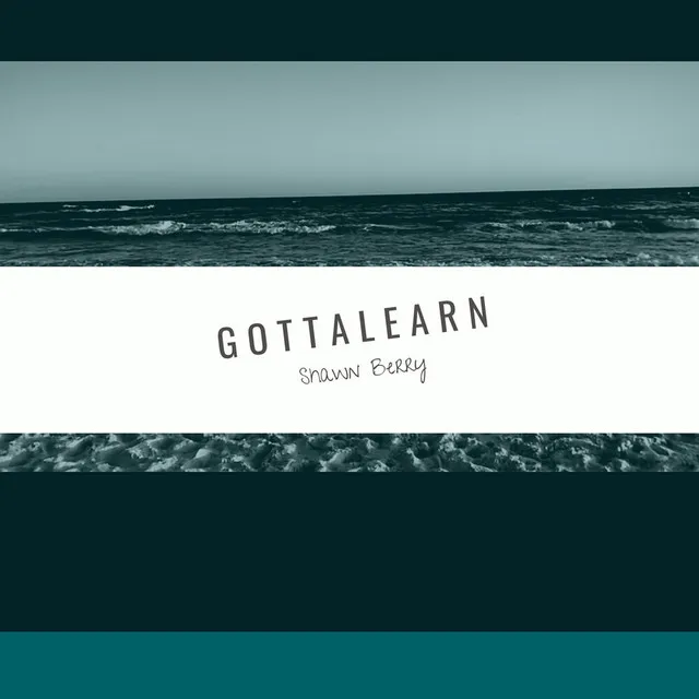 GOTTALEARN