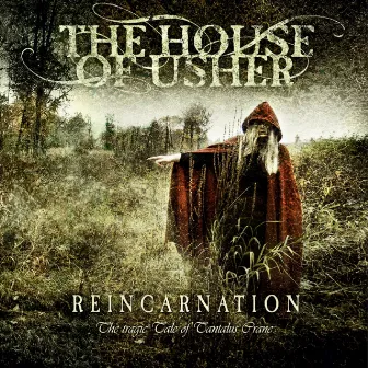 Reincarnation by The House Of Usher