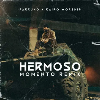 Hermoso Momento (Remix) by Kairo Worship