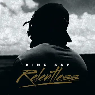 Relentless by King Sap