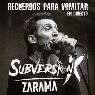 Recuerdos para Vomitar (En Directo) by Zarama