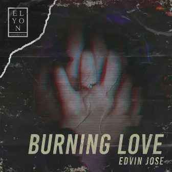 Burning Love by Edvin Jose