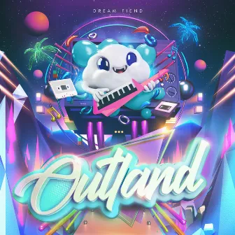 Outland by Dream Fiend