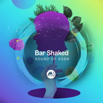 Sound of Eden by Bar Shaked