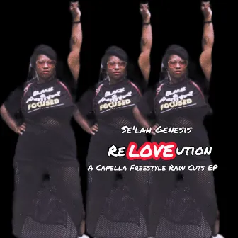 ReLOVEution by Se'lah Genesis