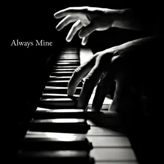 Always Mine by Jon E. Amber